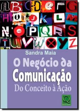 Imagem de NEGOCIO DA COMUNICACAO, O - DO COMECO A ACAO