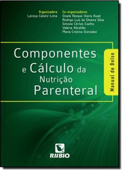 Picture of COMPONENTES E CALCULOS DA NUTRICAO PARENTERAL