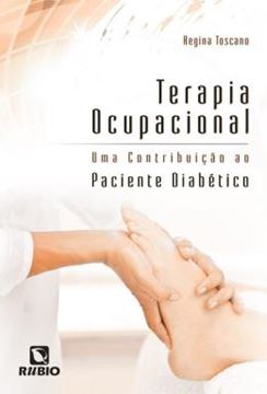 Imagem de TERAPIA OCUPACIONAL - UMA CONTRIBUICAO AO PACIENTE DIABETICO