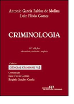 Imagem de CRIMINOLOGIA - 6ª EDICAO - COLECAO CIENCIAS CRIMINAIS VOL. 5