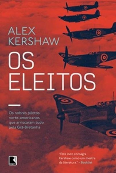 Picture of OS ELEITOS - OS NOBRES PILOTOS NORTE-AMERICANOS