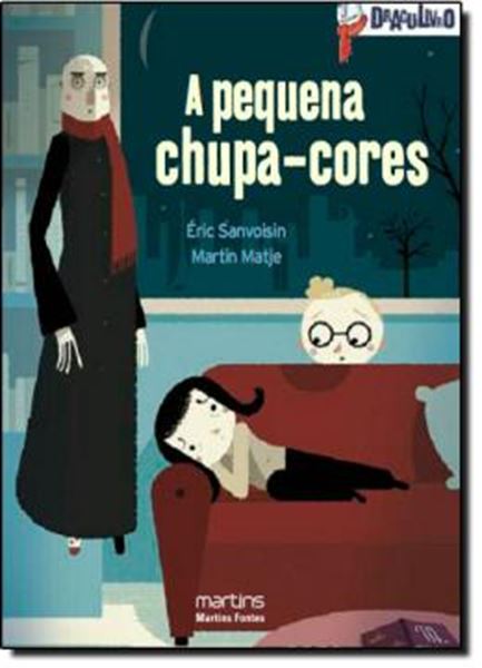 Picture of A PEQUENA CHUPA-CORES