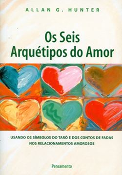 Imagem de OS SEIS ARQUETIPOS DO AMOR