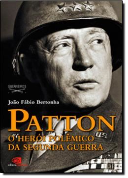 Imagem de PATTON - O HEROI POLEMICO DA SEGUNDA GUERRA