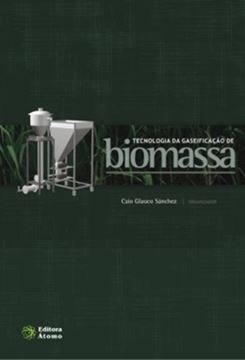 Imagem de TECNOLOGIA DA GASEIFICACAO DE BIOMASSA