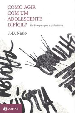 Imagem de COMO AGIR COM UM ADOLESCENTE DIFICIL?