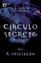 Imagem de A INICIACAO - CIRCULO SECRETO