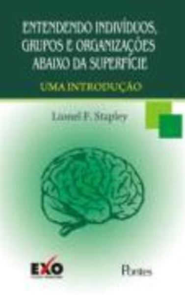 Picture of ENTENDENDO INDIVIDUOS, GRUPOS E ORGANIZACOES