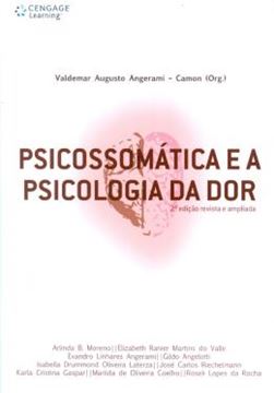 Imagem de PSICOSSOMATICA E A PSICOLOGIA DA DOR - 2ª EDICAO