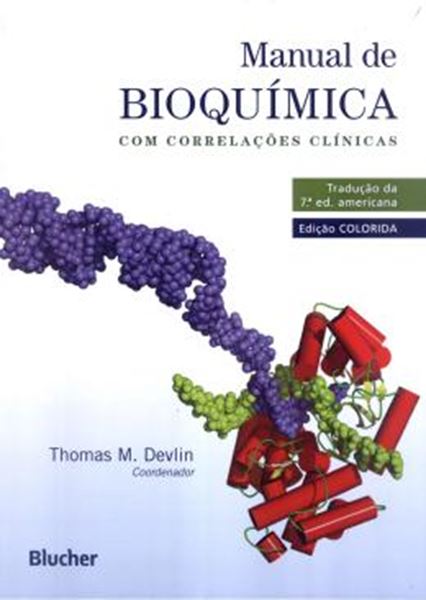 Picture of MANUAL DE BIOQUIMICA COM CORRELACOES CLINICAS - 7ª ED