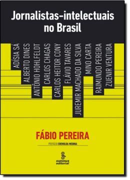 Imagem de JORNALISTAS-INTELECTUAIS NO BRASIL