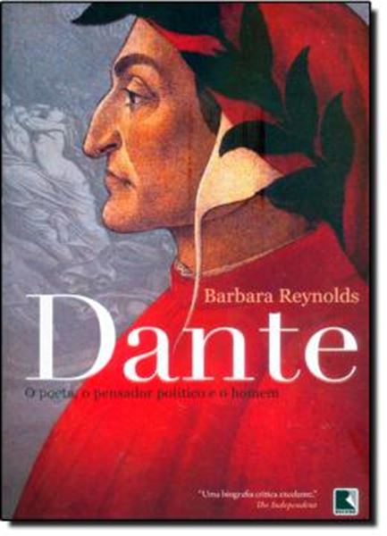 Picture of DANTE - O POETA, O PENSADOR, O POLITICO E O HOMEM