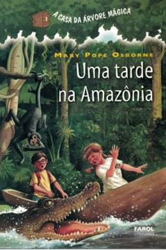 Imagem de A CASA DA ARVORE MAGICA - VOL. 6 - UMA TARDE NA AMAZONIA
