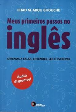 Imagem de MEUS PRIMEIROS PASSOS NO INGLES - APRENDA A FALAR, ENTENDER, LER E ESCREVER
