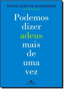 Imagem de PODEMOS DIZER ADEUS MAIS DE UMA VEZ