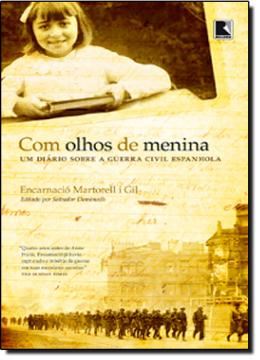 Imagem de COM OLHOS DE MENINA -  UM DIARIO SOBRE A GUERRA CIVIL ESPANHOLA