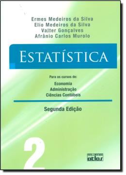 Imagem de ESTATISTICA PARA OS CURSOS DE ECONOMIA ADMINISTRACAO E CIENCIAS CONTABEIS - VL. 2