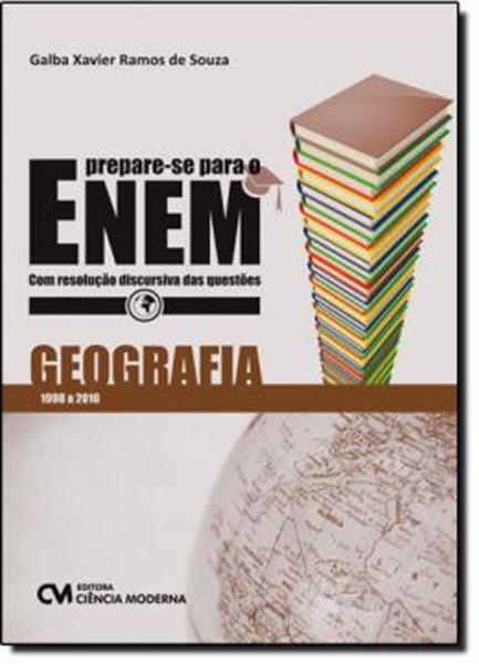 Picture of PREPARE-SE PARA O ENEM - GEOGRAFIA - COM RESOLUCAO DISCURSIVA DAS QUESTOES