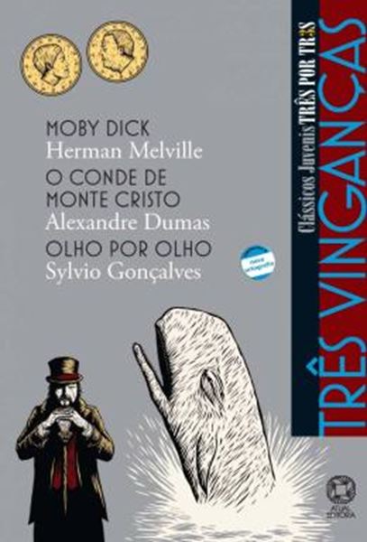 Picture of TRES POR TRES - VINGANCAS - MOBY DICK - O CONDE DE MONTE CRISTO - OLHO POR OLHO