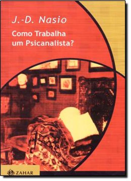Picture of COMO TRABALHA UM PSICANALISTA?