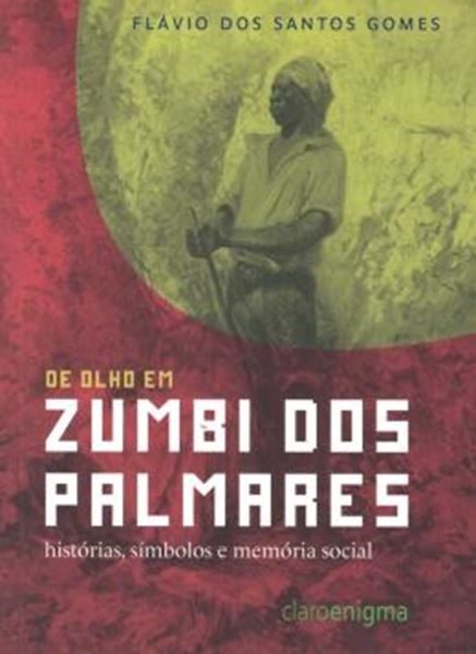 Picture of DE OLHO EM ZUMBI DOS PALMARES