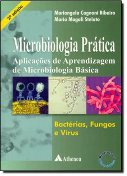 Picture of MICROBIOLOGIA PRATICA - APLICACOES DE APRENDIZAGEM DE MICROBIOLOGIA BASICA