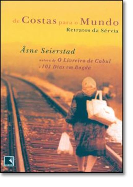 Picture of DE COSTAS PARA O MUNDO - RETRATOS DA SERVIA