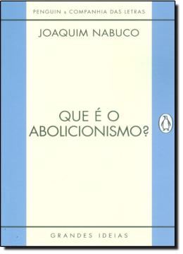 Imagem de QUE E O ABOLICIONISMO?