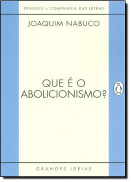 Picture of QUE E O ABOLICIONISMO?