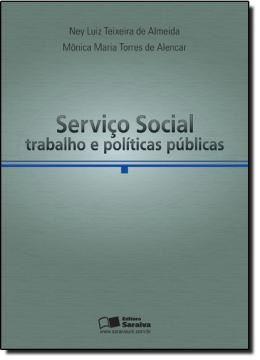 Imagem de SERVICO SOCIAL, TRABALHO E POLITICAS PUBLICAS