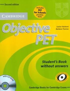 Imagem de CAMBRIDGE OBJECTIVE PET SB WITHOUT ANSWERS AND CD-ROM & PET FOR SCHOOLS PRACTICE TEST - 2ND ED