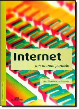 Imagem de INTERNET - UM MUNDO PARALELO
