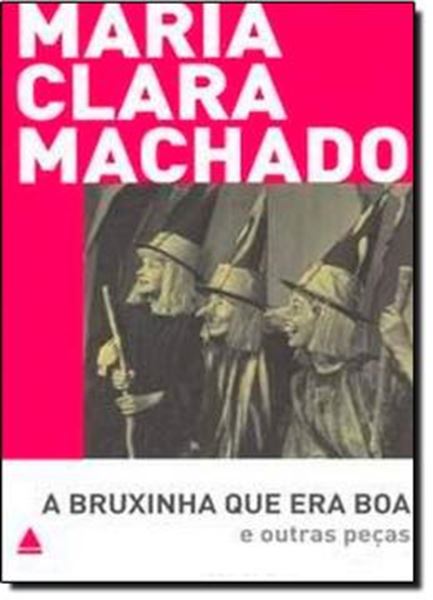 Picture of A BRUXINHA QUE ERA BOA E OUTRAS PECAS