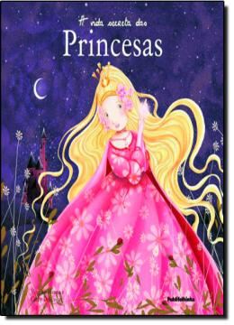 Imagem de A VIDA SECRETA DAS PRINCESAS
