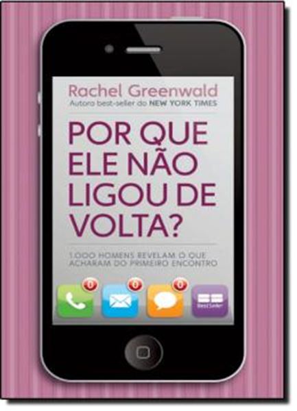 Picture of POR QUE ELE NAO LIGOU DE VOLTA?