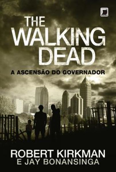 Picture of THE WALKING DEAD - A ASCENSAO DO GOVERNADOR - VOL. 1 - 29ª ED