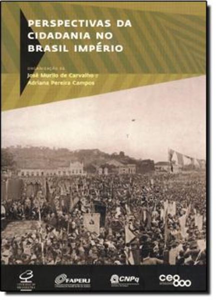 Picture of PERSPECTIVAS DA CIDADANIA NO BRASIL IMPERIO