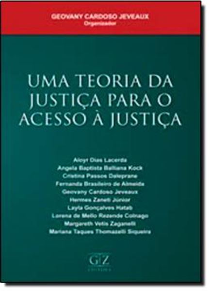 Picture of UMA TEORIA DA JUSTICA PARA O ACESSO A JUSTICA