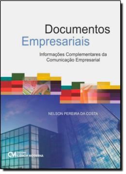 Imagem de DOCUMENTOS EMPRESARIAIS - INFORMACOES COMPLEMENTARES DA COMUNICACAO EMPRESARIAL
