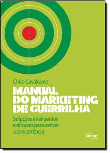 Picture of MANUAL DO MARKETING DE GUERRILHA - SOLUCOES INTELIGENTES E EFICAZES PARA VENCERA CONCORRENCIA