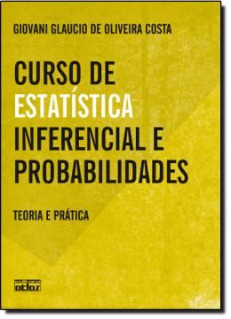 Imagem de CURSO DE ESTATISTICA INFERENCIAL E PROBABILIDADES
