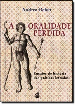 Imagem de ORALIDADE PERDIDA, A