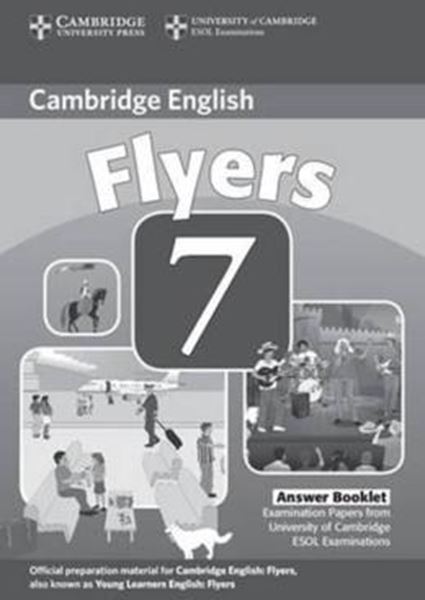 Picture of CAMBRIDGE YOUNG LEARNERS FLYERS 7 ANSWER BOOKLET