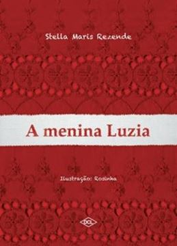 Imagem de A MENINA LUZIA