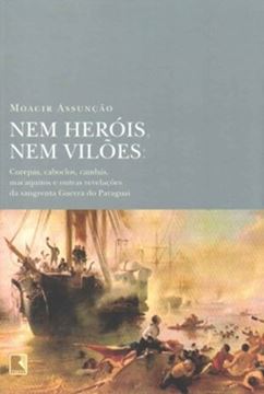Imagem de NEM HEROIS, NEM VILOES