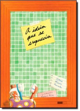 Imagem de A IDEIA QUE SE ESQUECIA