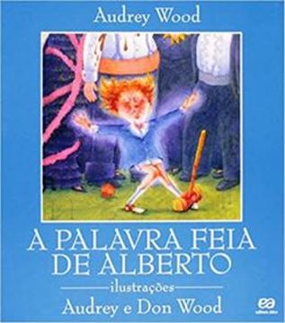 Imagem de A PALAVRA FEIA DE ALBERTO - 5ª ED