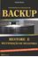 Imagem de ENTENDENDO OS CONCEITOS DE BACKUP - RESTORE E RECUPERACAO DE DESASTRES