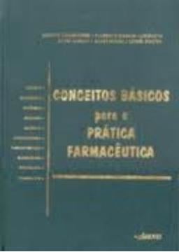 Imagem de CONCEITOS BASICOS NA PRATICA FARMACEUTICA