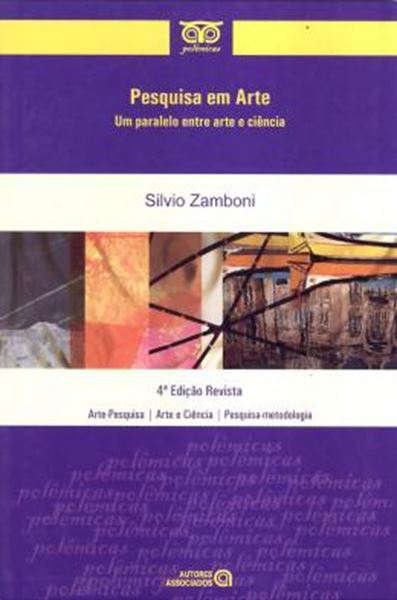 Picture of PESQUISA EM ARTE - UM PARALELO ENTRE ARTE E CIENCIA - 4 ªED